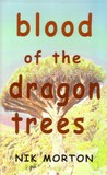 Blood of the Dragon Trees cover
