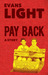 PAY BACK by Evans Light