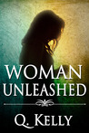 Woman Unleashed