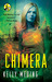 Chimera (MetaWars, #4) by Kelly Meding