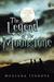 The Legend of the Moonstone: A Series for Kids and Young Adults