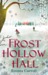 Frost Hollow Hall by Emma Carroll