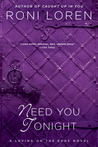 Need You Tonight (Loving on the Edge, #5)