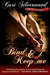 Bind and Keep Me (Pierced Hearts, #2) by Cari Silverwood