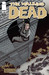 The Walking Dead, Issue #113 by Robert Kirkman