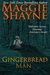 The Gingerbread Man by Maggie Shayne