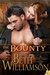 The Bounty (Malloy Family, #1) by Beth Williamson