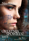 Ostatnia spowiedź. Tom 2 (Ostatnia spowiedź, #2)