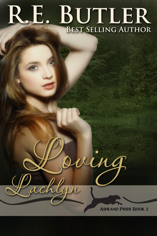 Loving Lachlyn(Ashland Pride 2)