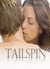Tailspin (Better Than You, #2)