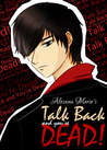 Talk Back and You're Dead!