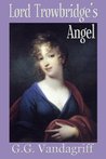 Lord Trowbridge's Angel cover