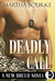 Deadly Call (New Breeds, #2) by Martha Bourke