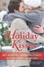 Holiday Kisses This Time Next Year\A Rare Gift\It's Not Christmas Without You\Mistletoe and Margaritas (Holloway #1) by Jaci Burton