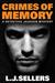 Crimes of Memory (Detective Jackson Mystery, #8) by L.J. Sellers