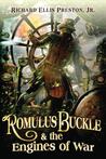 Romulus Buckle & the Engines of War (Chronicles of the Pneumatic Zeppelin, #2)