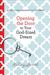 Opening the Door to Your God-Sized Dream 40 Days of Encouragement for Your Heart by Holley Gerth