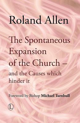 Descargar Manual bd The Spontaneous Expansion of the Church: And the Causes Which Hinder It