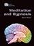 Meditation and Hypnosis by Marvin Rosen