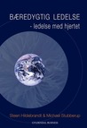 Bæredygtig ledelse - Ledelse med hjertet