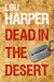 Dead in the Desert (L.A. Paranormal, #3) by Lou Harper