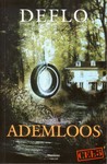 Ademloos (Cel 5 #2)