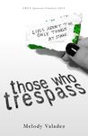 Those Who Trespass cover