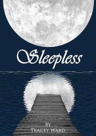 Sleepless by Tracey Ward