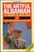 Artful Albanian Memoirs of Enver Hoxha by Enver Hoxha