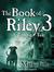 The Book of Riley 3 A Zombie Tale by Mark Tufo