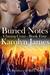 Buried Notes (Chasing Cross, #4; Brothers of Rock, #4) by Karolyn James