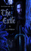 The Exile (Lies of Lesser Gods, #1) by L.G.A. McIntyre