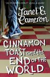 Cinnamon Toast and the End of the World
