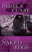 Naked Edge (I-Team, #4) by Pamela Clare