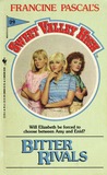 Bitter Rivals (Sweet Valley High, #29)