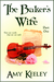 The Baker's Wife (part one) (Trial of the Ornic, #1) by Amy Keeley