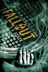 The Fallout (The Compound, #2)