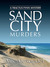 Sand City Murders by M.K. Alexander