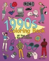 The 1990s Coloring Book