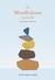 The Mindfulness Survival Kit Five Essential Practices by Thích Nhất Hạnh