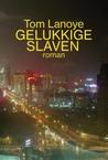 Gelukkige slaven