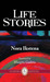 Life Stories by Nora Ikstena