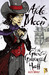 Aldo Moon and the Ghost at Gravewood Hall by Woolf a