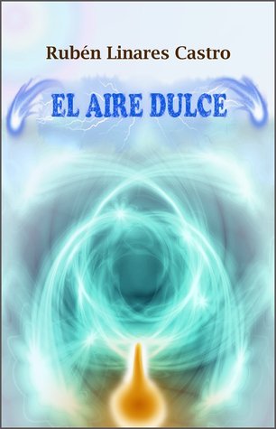 el-aire-dulce