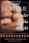 Tender is the Knight cover