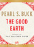 The Good Earth (House of Earth #1) by Pearl S. Buck