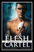 The Flesh Cartel #11 Permanent Record by Rachel Haimowitz
