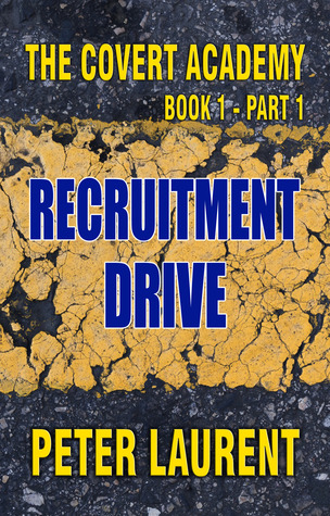 recruitment-drive-the-covert-academy-book-1-part-1