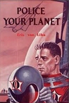 Police Your Planet cover