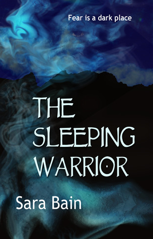 The Sleeping Warrior by Sara Bain